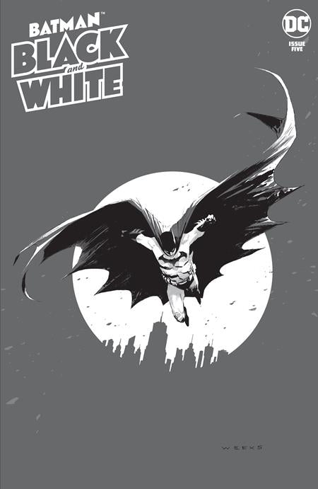 BATMAN BLACK AND WHITE #5 (OF6) CVR A WEEKS