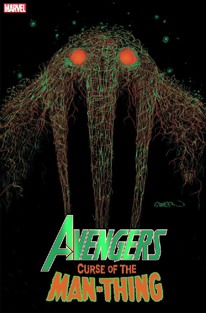 AVENGERS CURSE MAN-THING #1 2ND PTG GLEASON WEBHEAD VAR