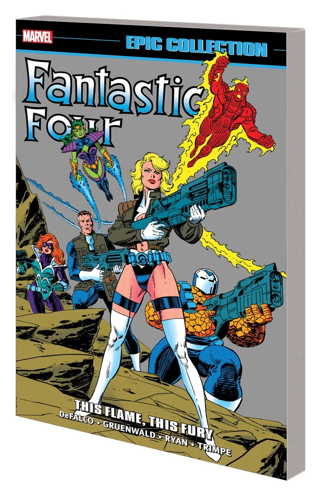 FANTASTIC FOUR EPIC COLLECTIONTHIS FLAME THIS FURY TP