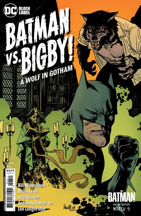 BATMAN VS BIGBY A WOLF IN GOTHAM #6 (OF 6) CVR A PAQUETTE