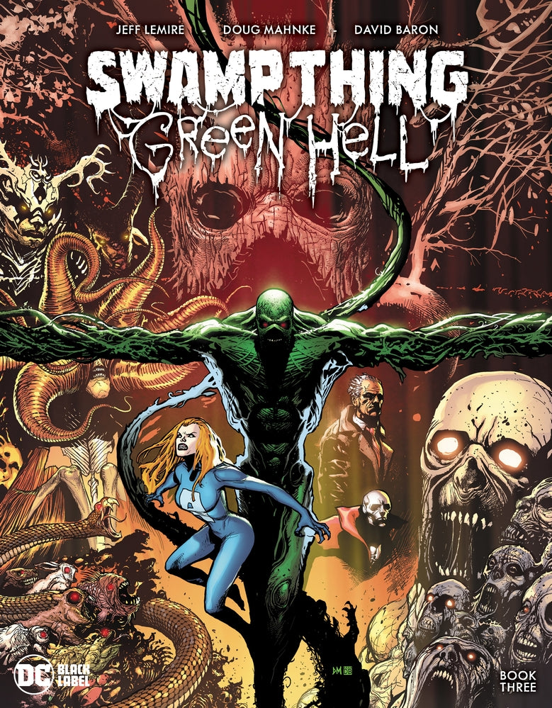 SWAMP THING GREEN HELL #3 CVR A MAHNKE (MR)