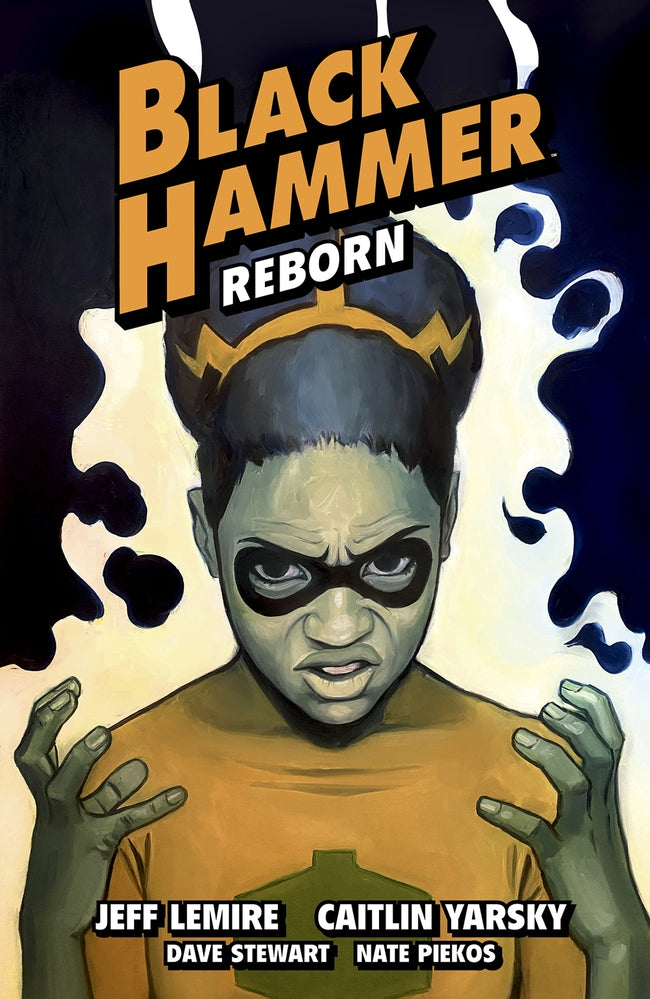 BLACK HAMMER TP VOL 07 REBORNPART III