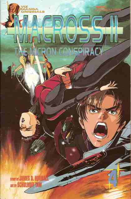 MACROSS II: THE MICRON CONSPIRACY #4