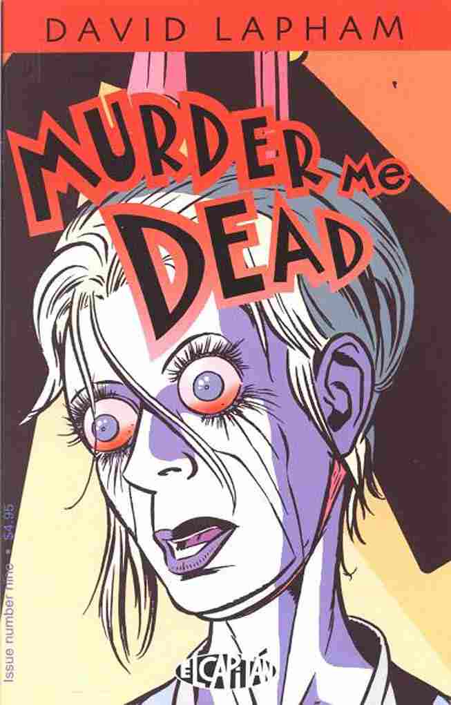 MURDER ME DEAD #9