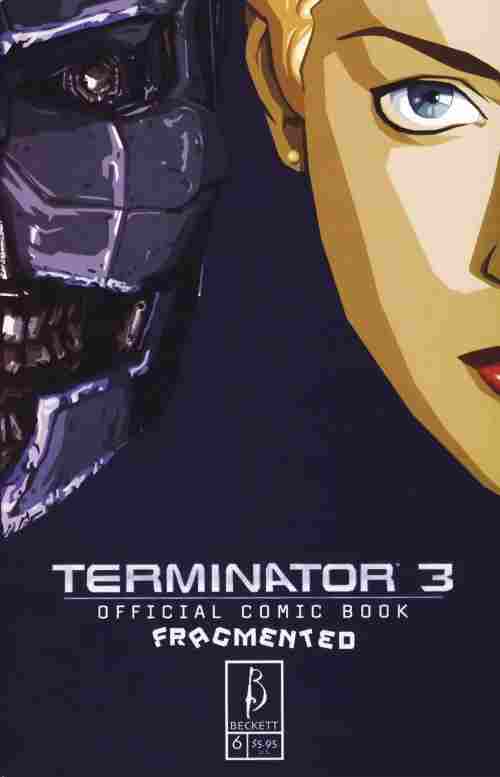 TERMINATOR 3 FRAGMENTED #6