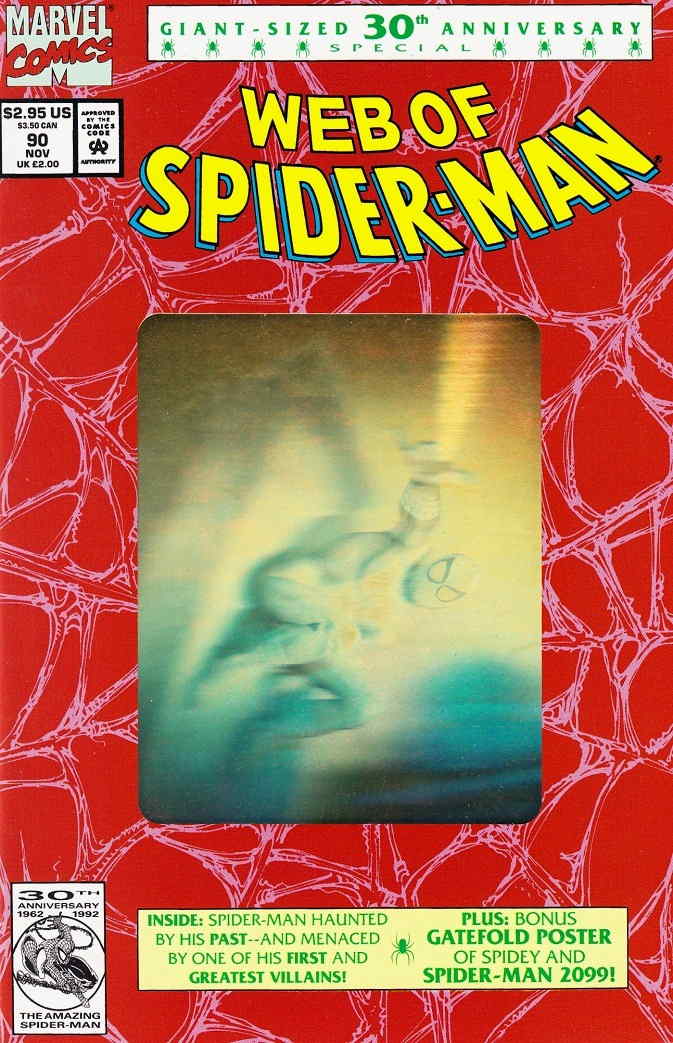 WEB OF SPIDER-MAN (1985) #090 2ND PRINTING GOLD HOLOGRAM